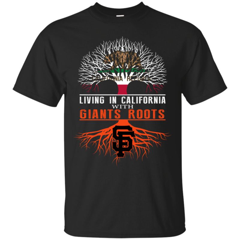 San Francisco Giants Shirts Living In California With Giants Roots