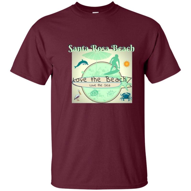 Santa Rosa Beach Florida Love The Beach Love The Sea T-Shirt 2 » Cool Gifts for You - Mfamilygift Santa Rosa Beach Florida Love The Beach Love The Sea T-Shirt 2