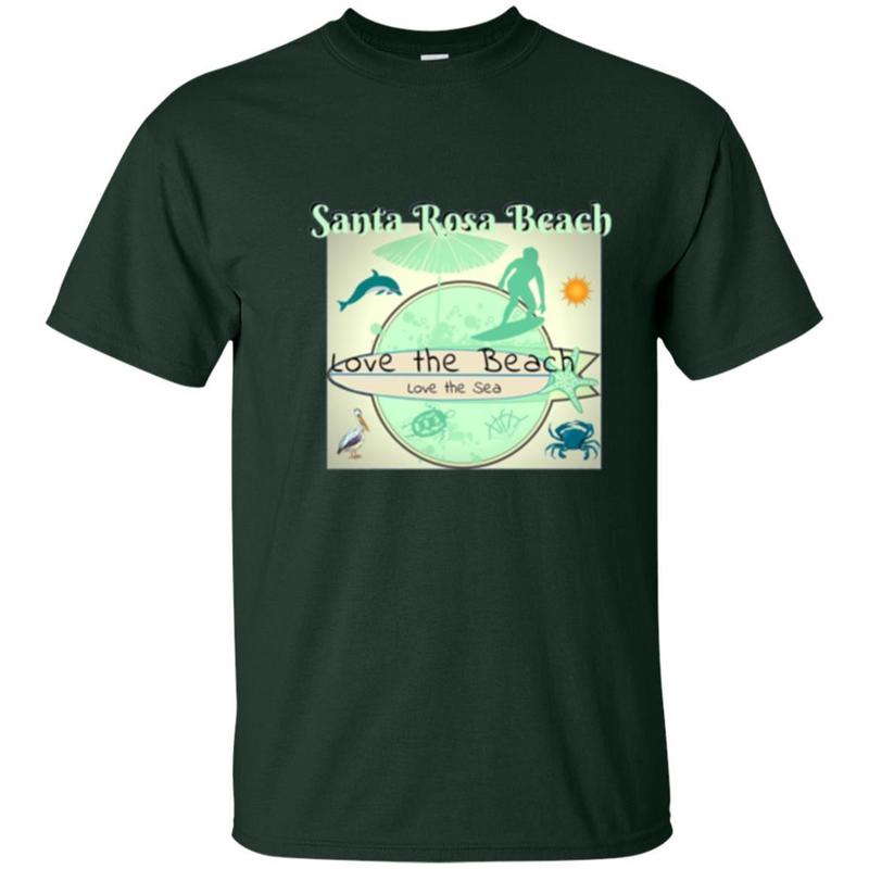 Santa Rosa Beach Florida Love The Beach Love The Sea T-Shirt 4 » Cool Gifts for You - Mfamilygift Santa Rosa Beach Florida Love The Beach Love The Sea T-Shirt 4