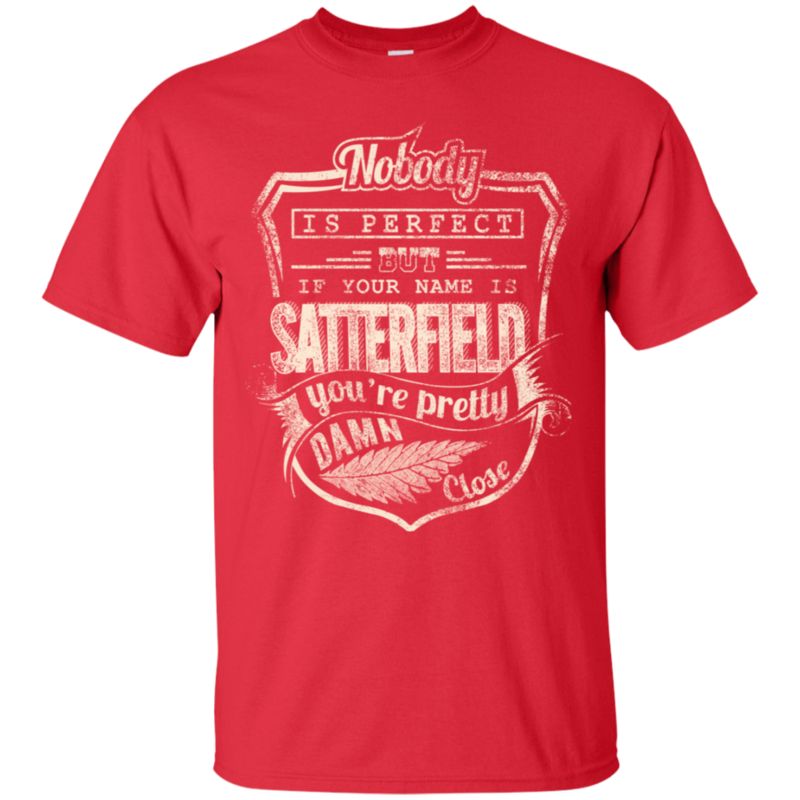 Satterfield Shirts Perfect If Your Name Is Satterfield 2 » Cool Gifts for You - Mfamilygift Satterfield Shirts Perfect If Your Name Is Satterfield 2