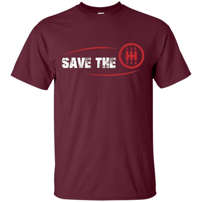 Save The Stick Shirt - Manual Transmission Three Pedals Gift 2 » Cool Gifts for You - Mfamilygift Save The Stick Shirt - Manual Transmission Three Pedals Gift 2