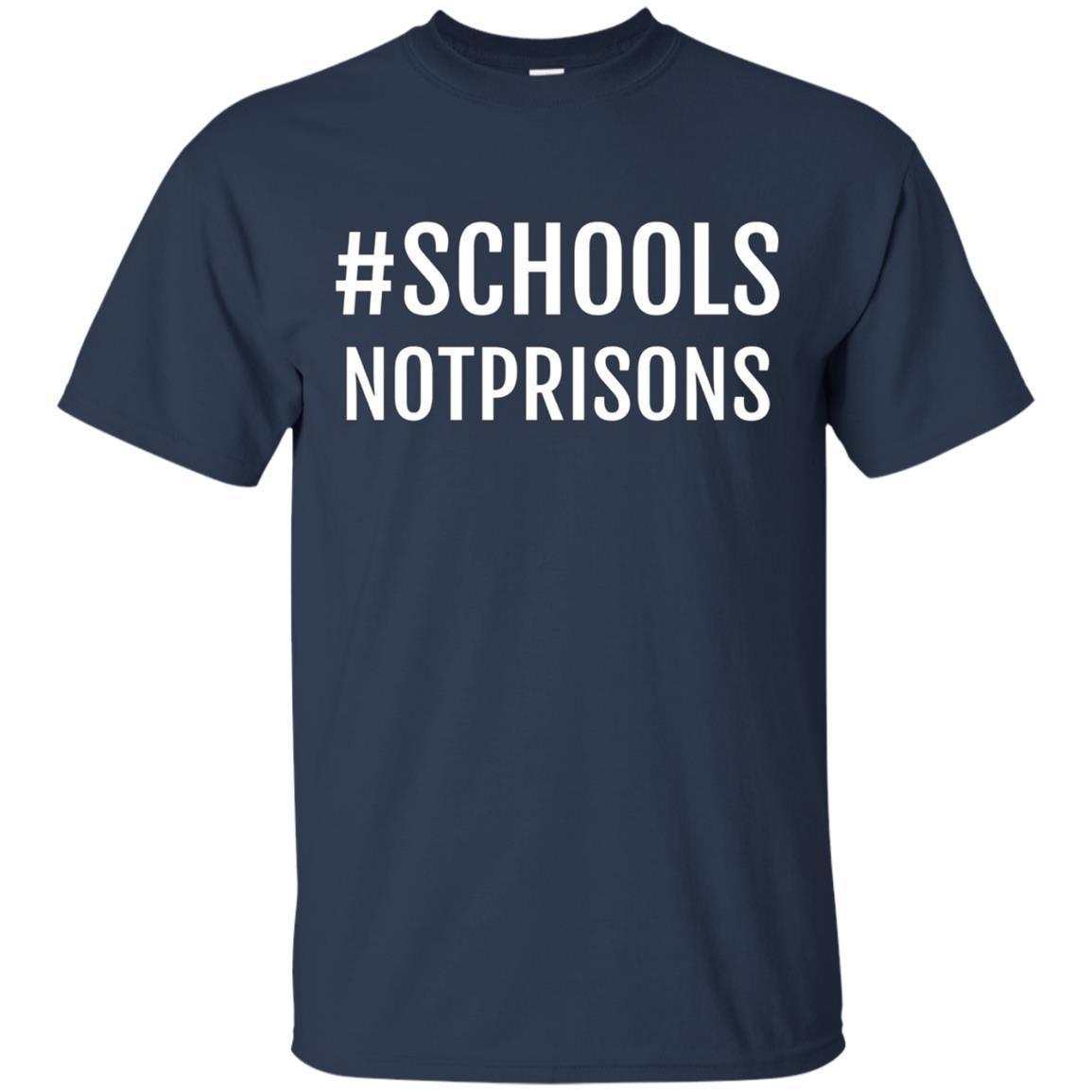 Schools Not Prisons Shirt, Criminal Justice Reform Tshirt 1 » Cool Gifts for You - Mfamilygift Schools Not Prisons Shirt, Criminal Justice Reform Tshirt 1