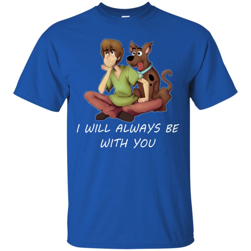 Scooby-Doo & Shaggy Rogers Shirts I Will Always Be With You 3 » Cool Gifts for You - Mfamilygift Scooby-Doo & Shaggy Rogers Shirts I Will Always Be With You 3