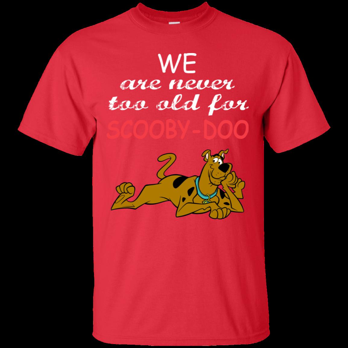 Scooby-Doo Shirts Never Too Old For Scooby-Doo 2 » Cool Gifts for You - Mfamilygift Scooby-Doo Shirts Never Too Old For Scooby-Doo 2
