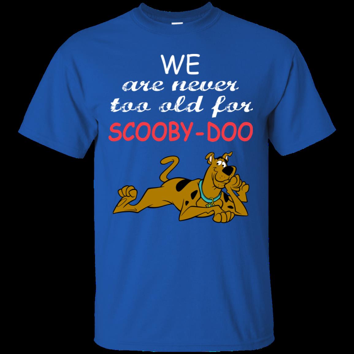 Scooby-Doo Shirts Never Too Old For Scooby-Doo 3 » Cool Gifts for You - Mfamilygift Scooby-Doo Shirts Never Too Old For Scooby-Doo 3