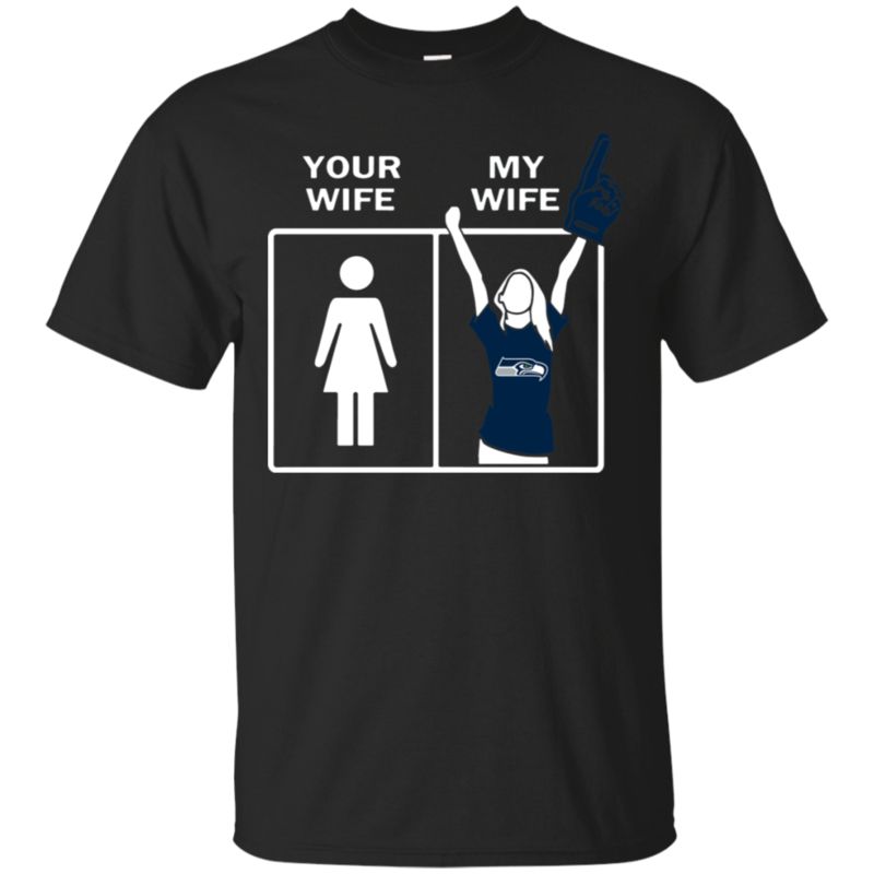 Seattle Seahawks Wife Husband Shirts Your Wife My Wife Seattle Seahawks Wife Husband Shirts Your Wife My Wife