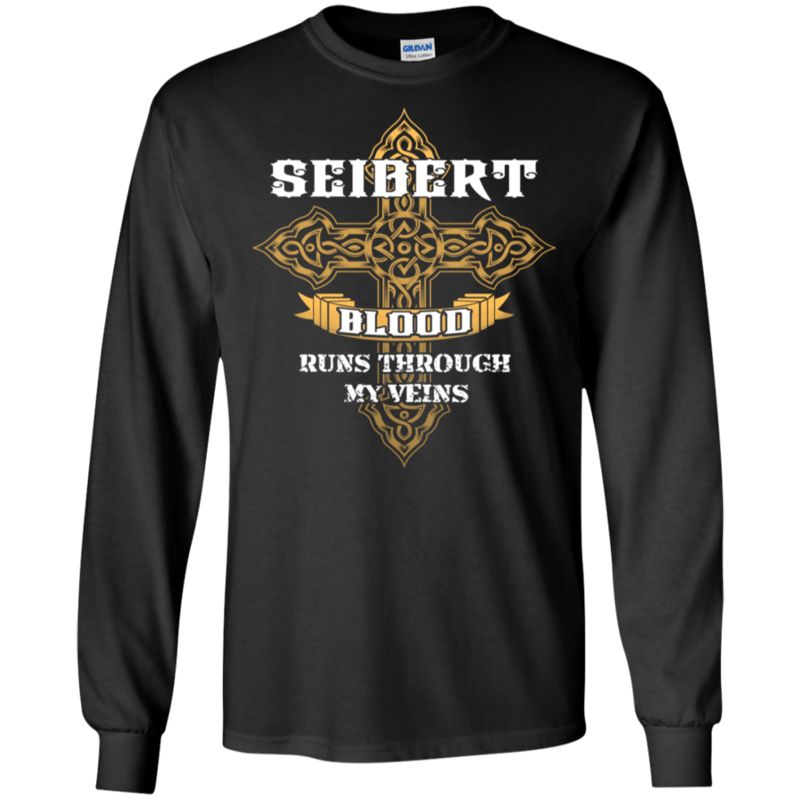 Seibert Shirts Blood Runs Through Veins 2 » Cool Gifts for You - Mfamilygift Seibert Shirts Blood Runs Through Veins 2
