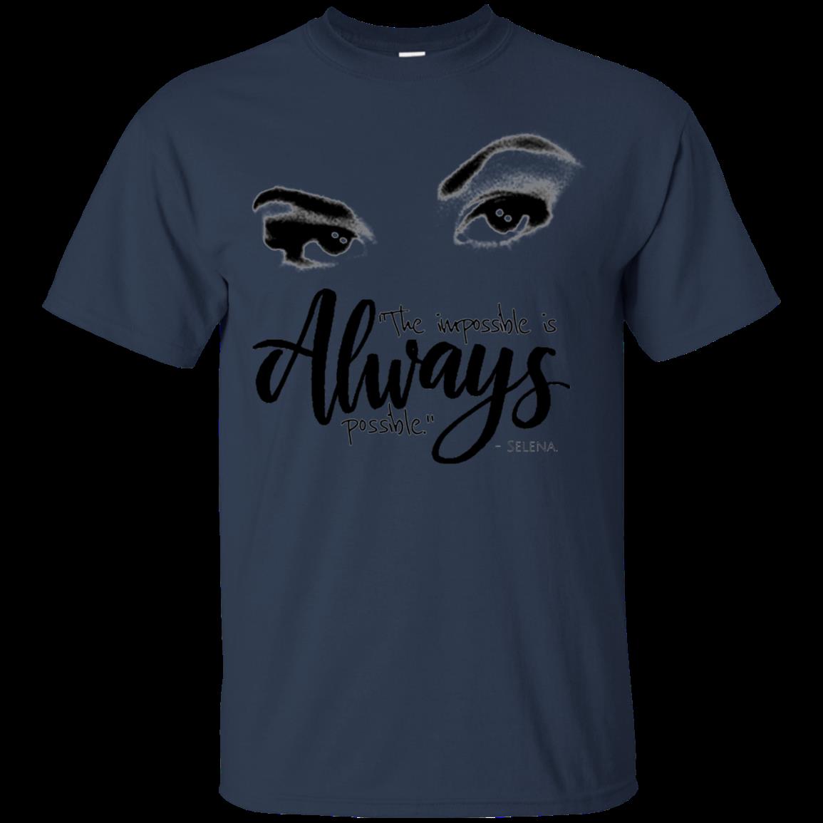 Selena Quintanilla Shirts The Impossible Is Always Possible 1 » Cool Gifts for You - Mfamilygift Selena Quintanilla Shirts The Impossible Is Always Possible 1