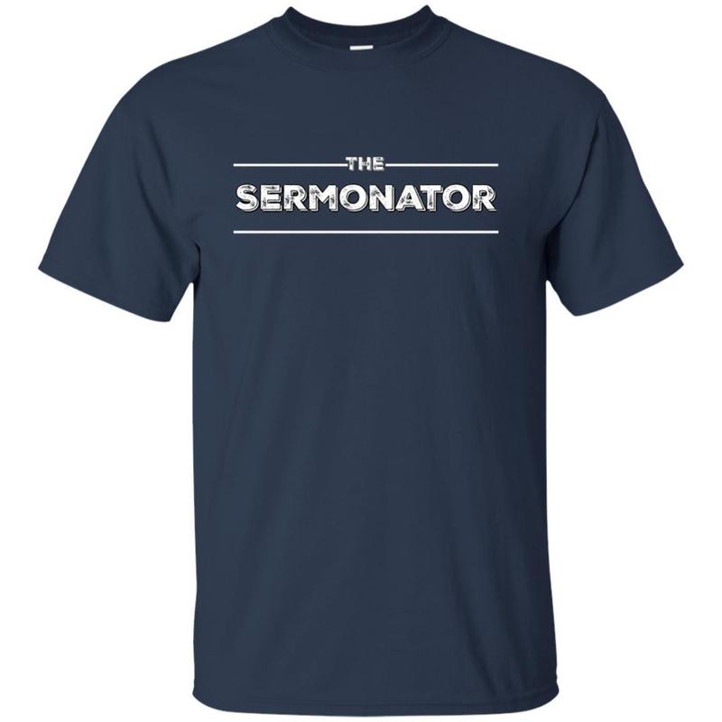 Sermonator Preacher Perish Funny Religious Tshirt Gift 1