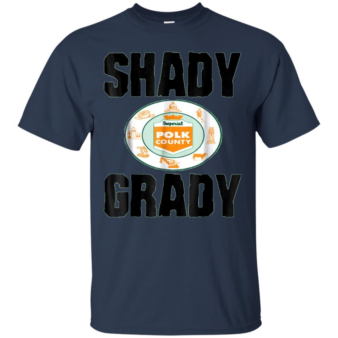 Shady Grady T-Shirt 3 » Cool Gifts for You - Mfamilygift Shady Grady T-Shirt 3