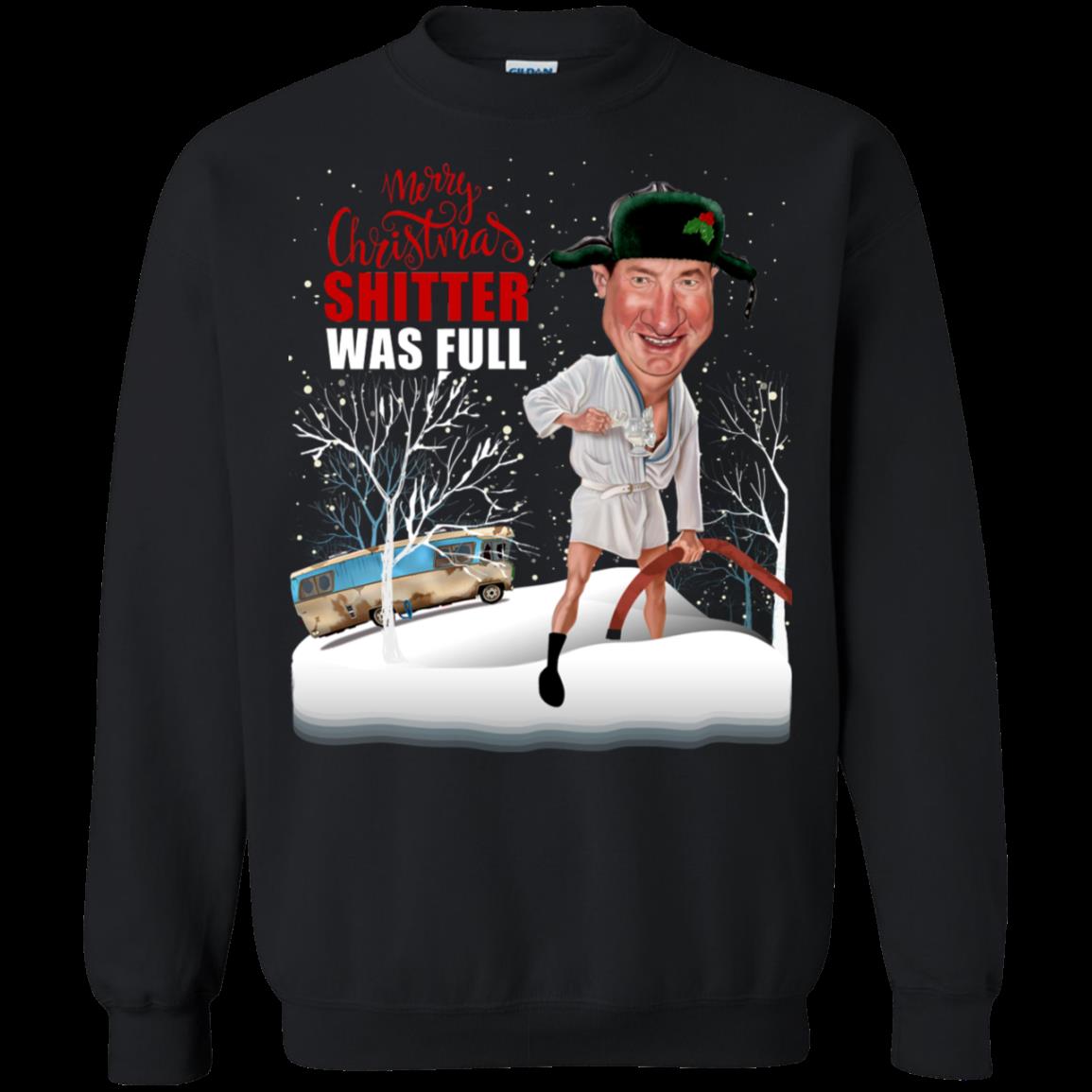 S Merry Christmas Shitter Was Full National Lampoons Christmas Vacation Shirts T Shirt Hoodies Sweatshirt