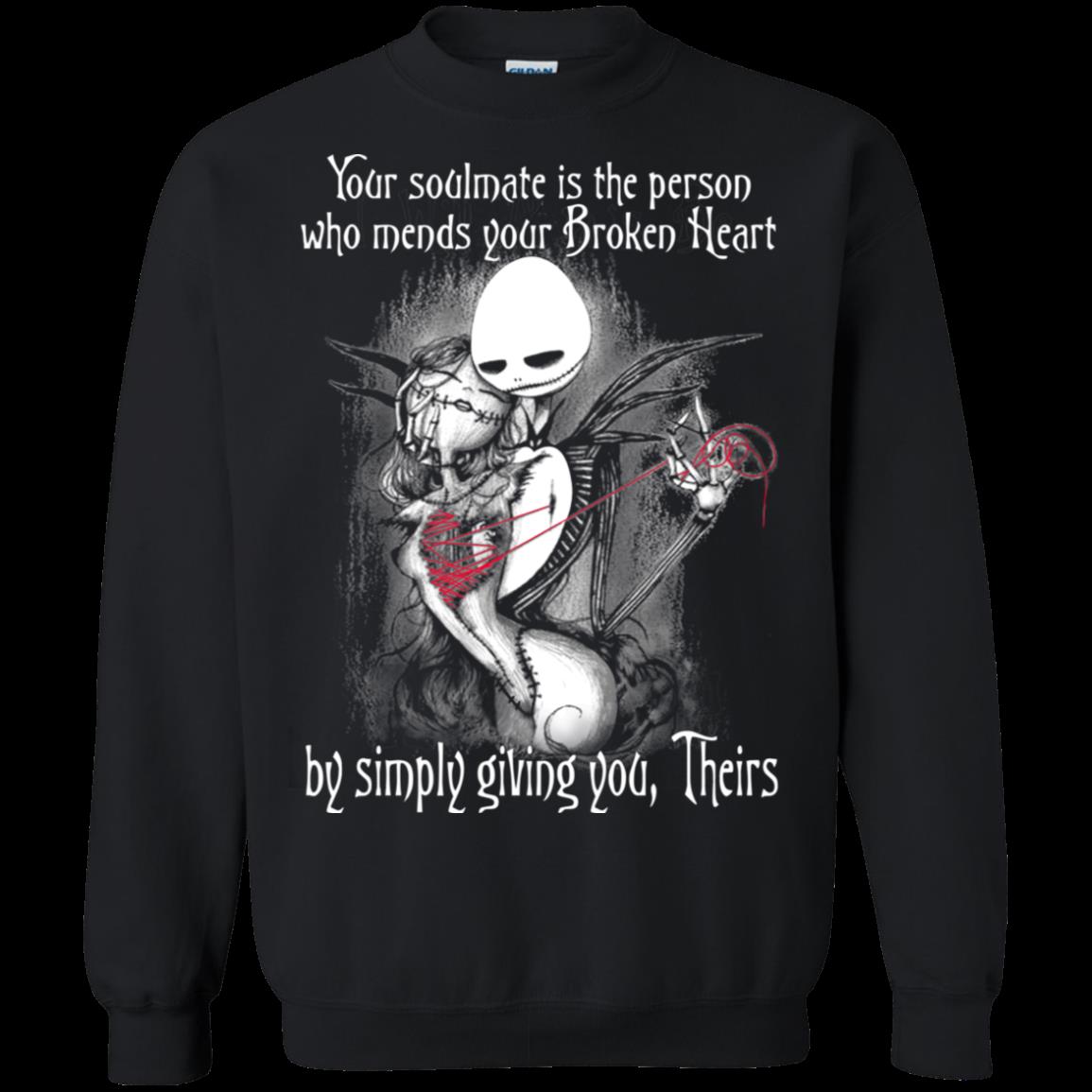 S Your Soulmate Is Person Mends Your Broken Heart The Nightmare Before Christmas Shirts T Shirt Hoodies Sweatshirt