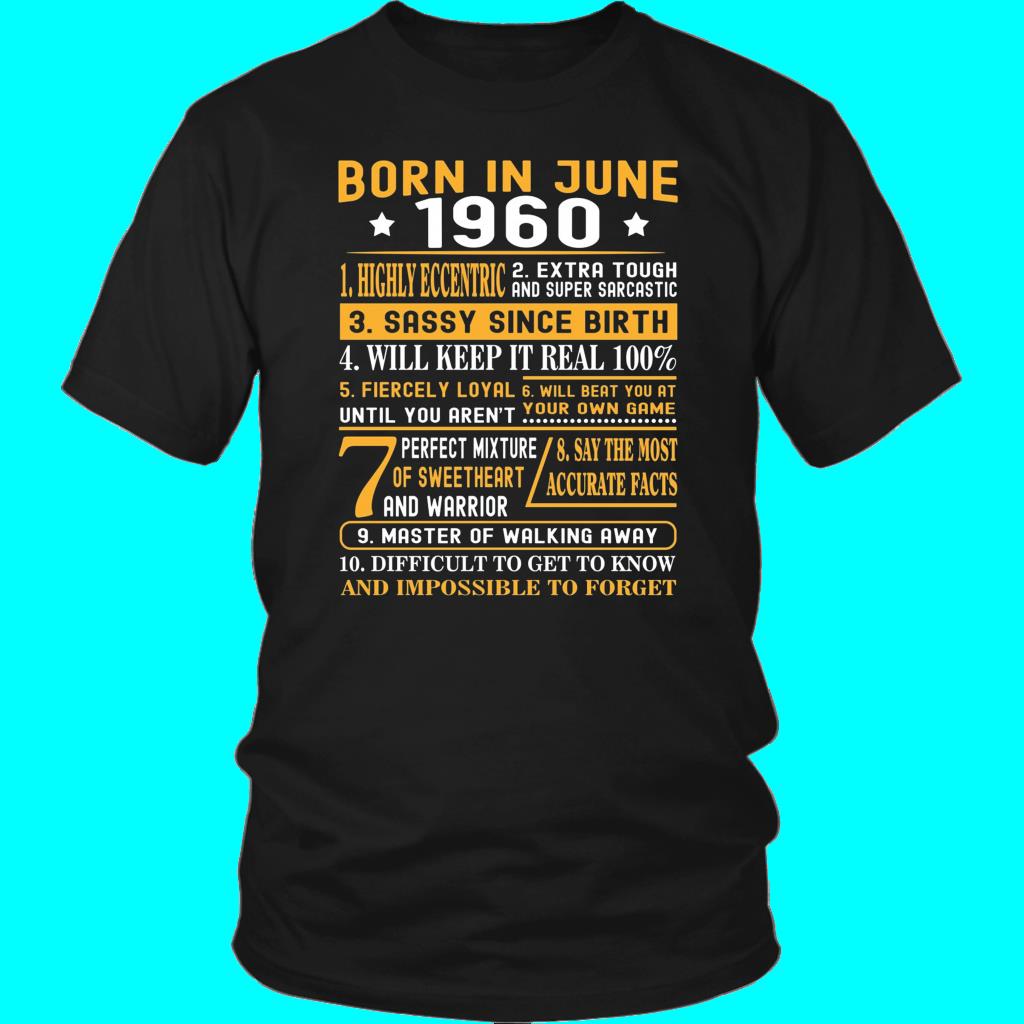 Shirt Top Sale 10 Facts Born In June 1960 T Shirts For Men, Women Shirt Top Sale 10 Facts Born In June 1960 T Shirts For Men, Women