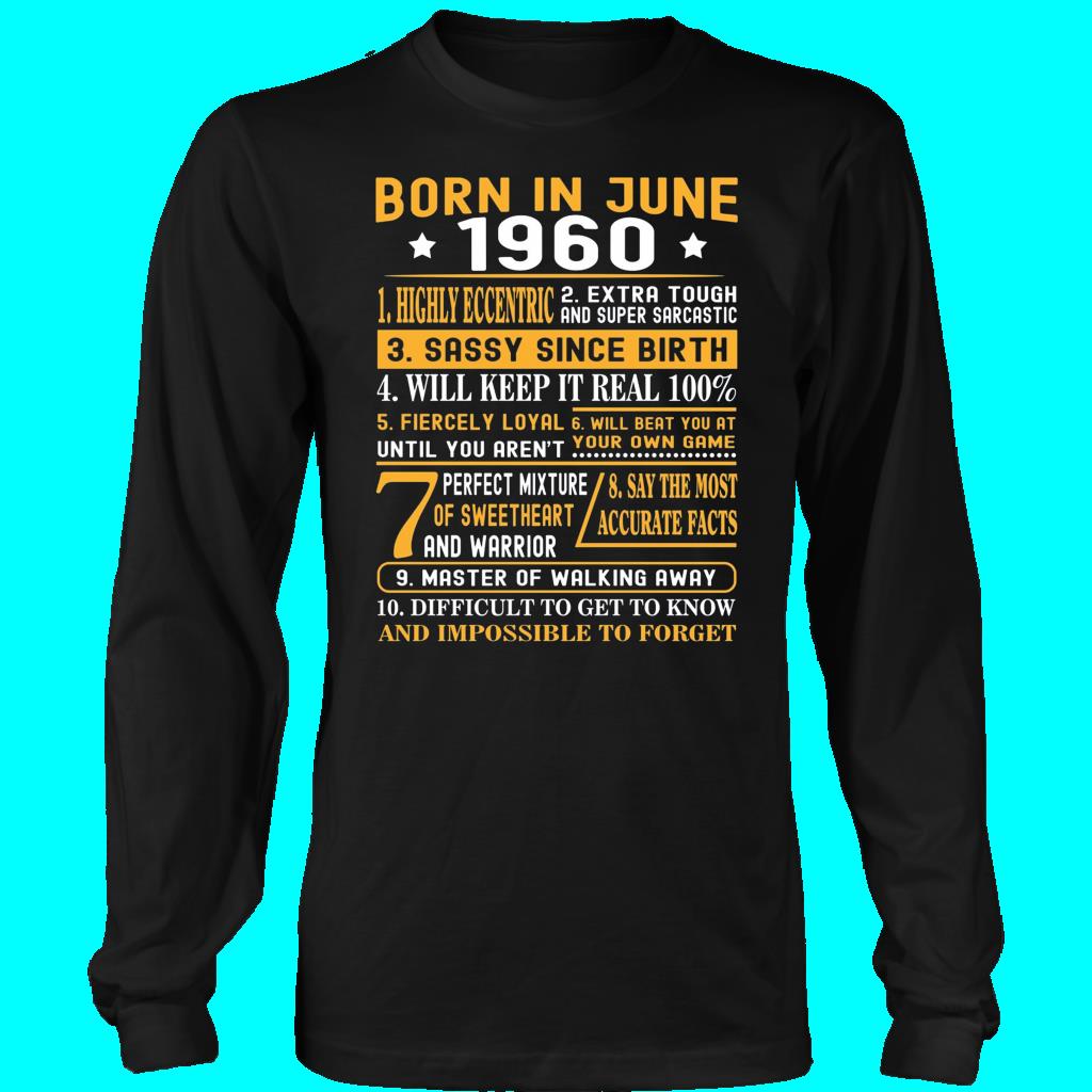 Shirt Top Sale 10 Facts Born In June 1960 T Shirts For Men, Women 2 » Cool Gifts for You - Mfamilygift Shirt Top Sale 10 Facts Born In June 1960 T Shirts For Men, Women 2
