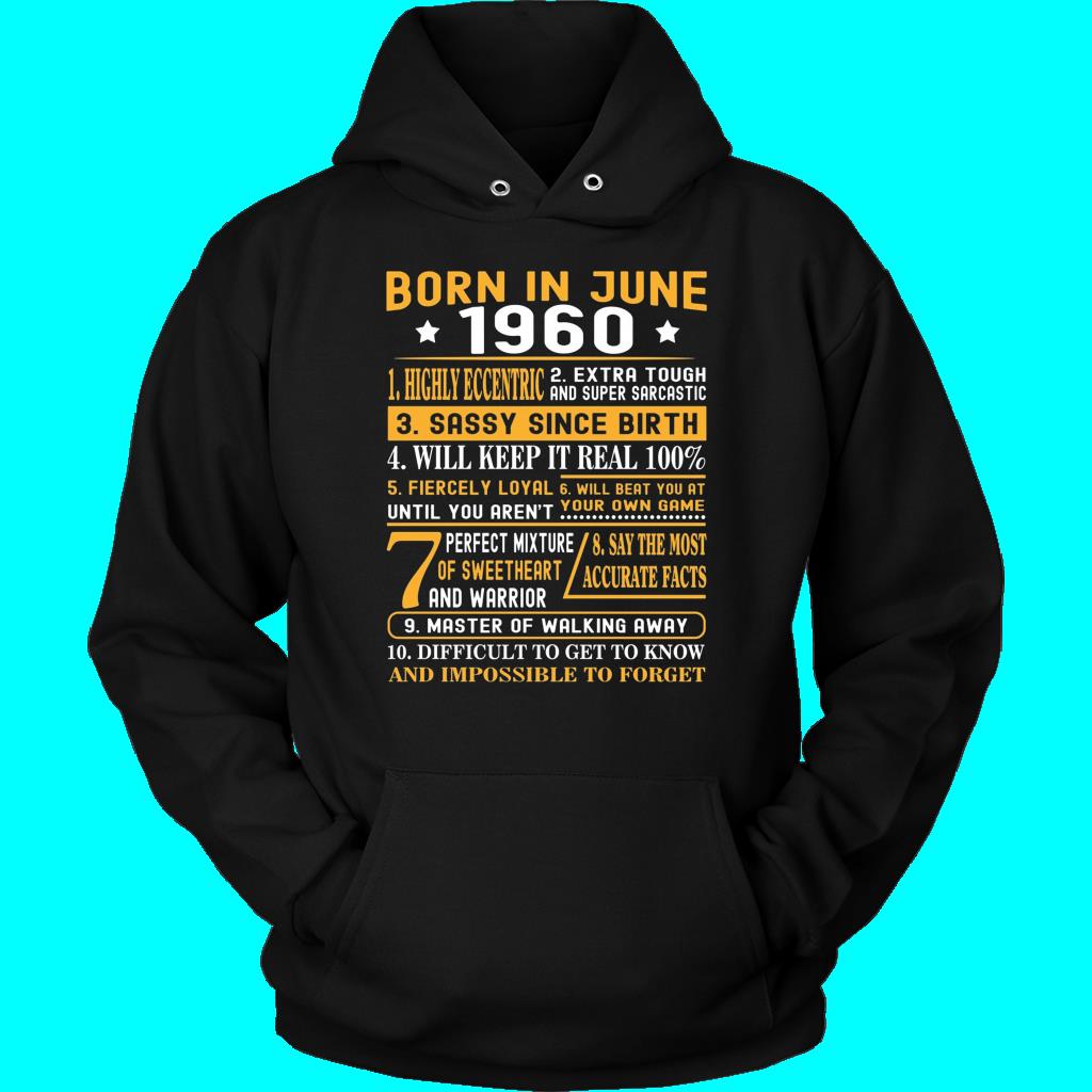 Shirt Top Sale 10 Facts Born In June 1960 T Shirts For Men, Women 3 » Cool Gifts for You - Mfamilygift Shirt Top Sale 10 Facts Born In June 1960 T Shirts For Men, Women 3