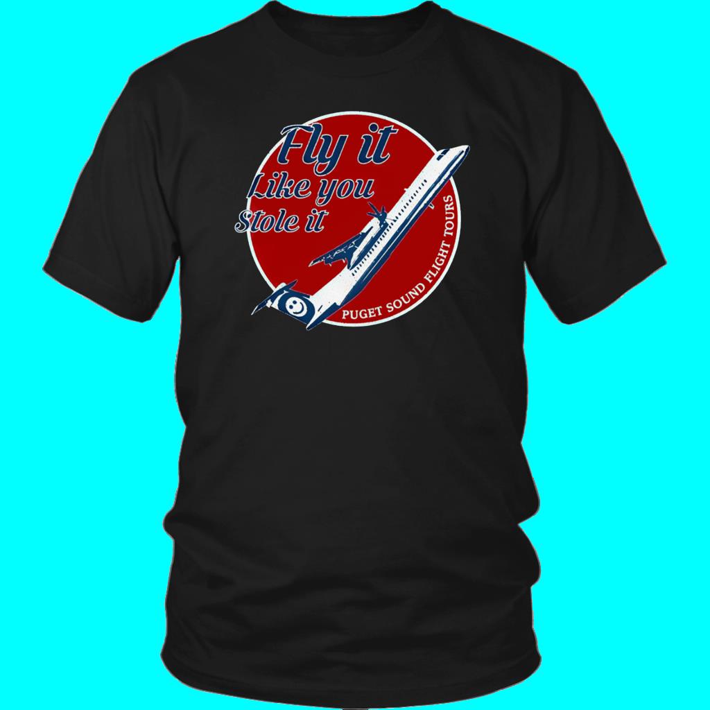 Shirt Top Sale Men Fly It Like You Stole It T-Shirt