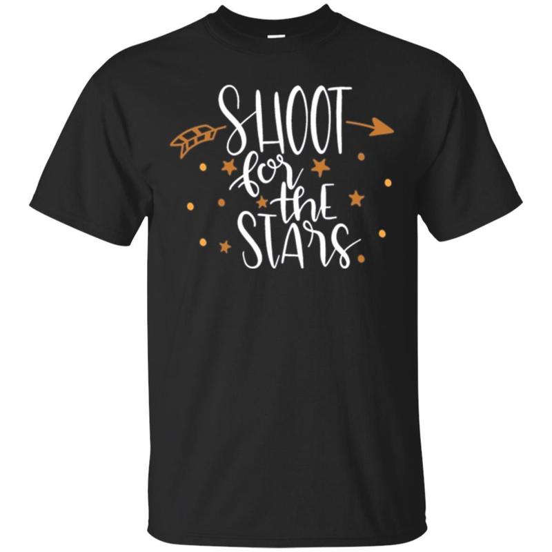 Shoot For The Stars Shirt Girly Daughter Graduation Dream
