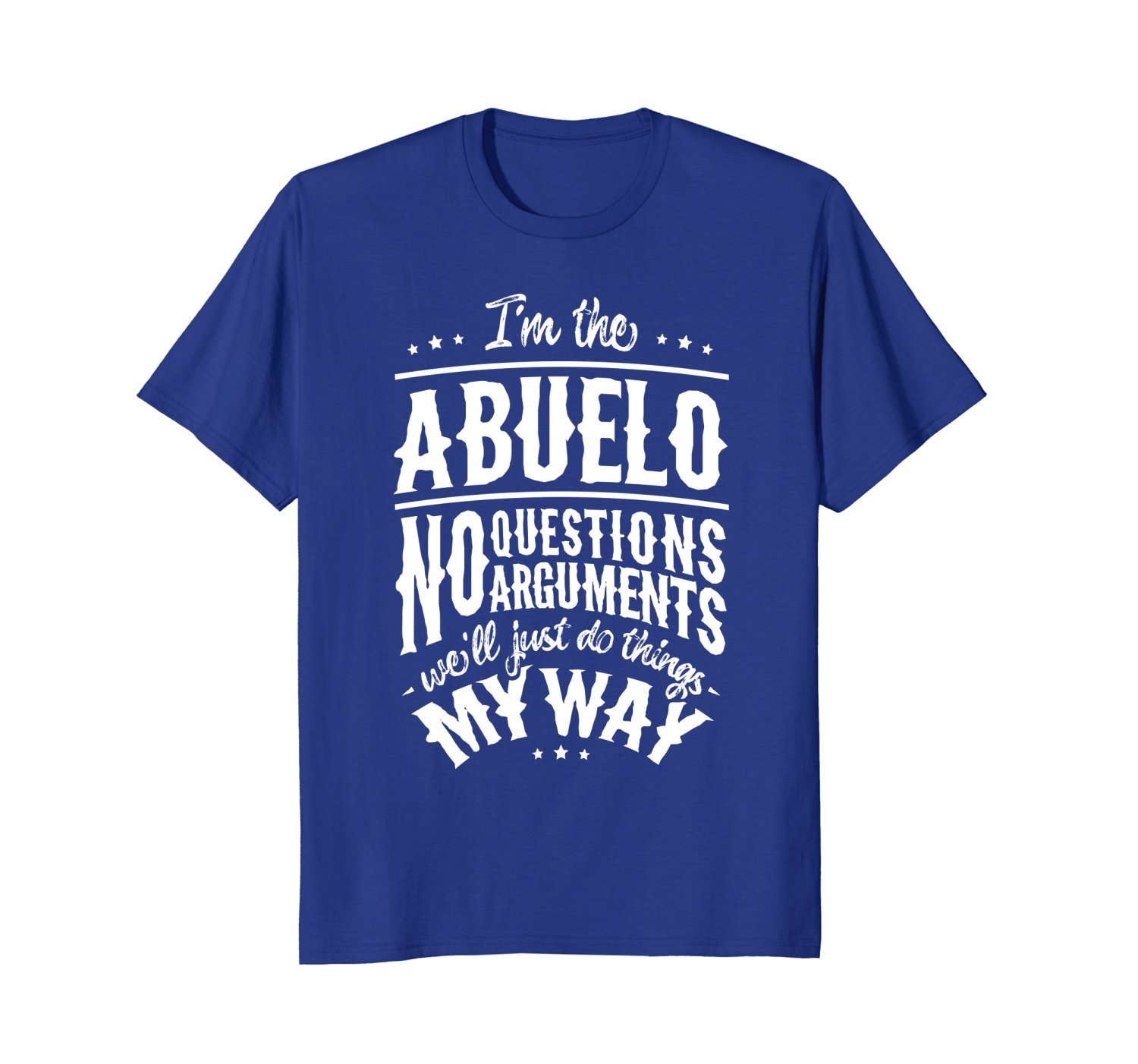 Abuelo Way Funny Grandpa Father’S Day T-Shirt Men 2 » Cool Gifts for You - Mfamilygift Abuelo Way Funny Grandpa Father’S Day T-Shirt Men 2