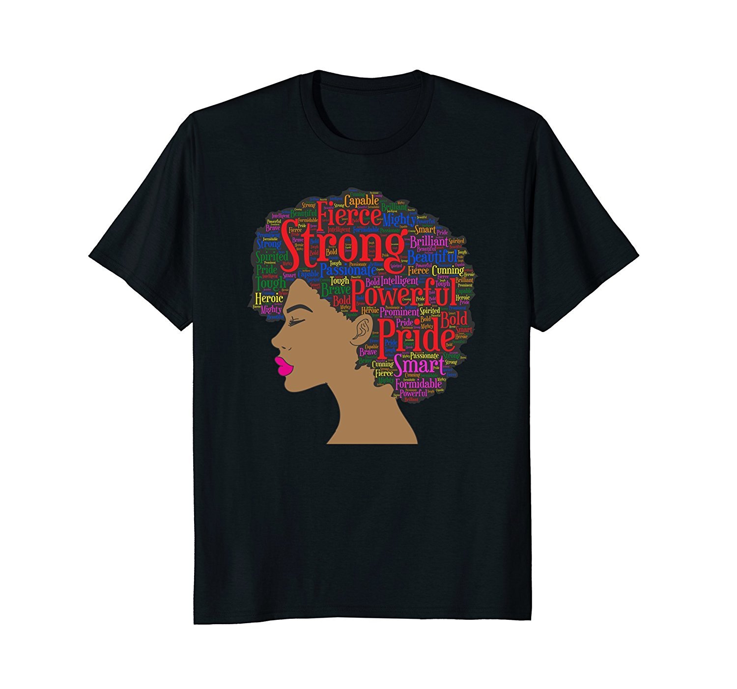 Afro Word Art Shirt For Strong Black Women Or Girl T-Shirt Afro Word Art Shirt For Strong Black Women Or Girl T-Shirt