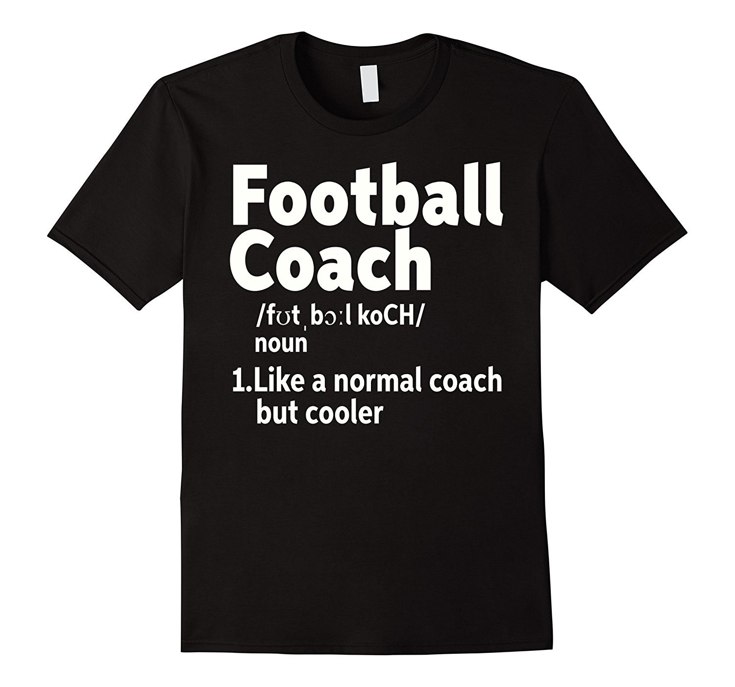 Football Coach Definition T-Shirt