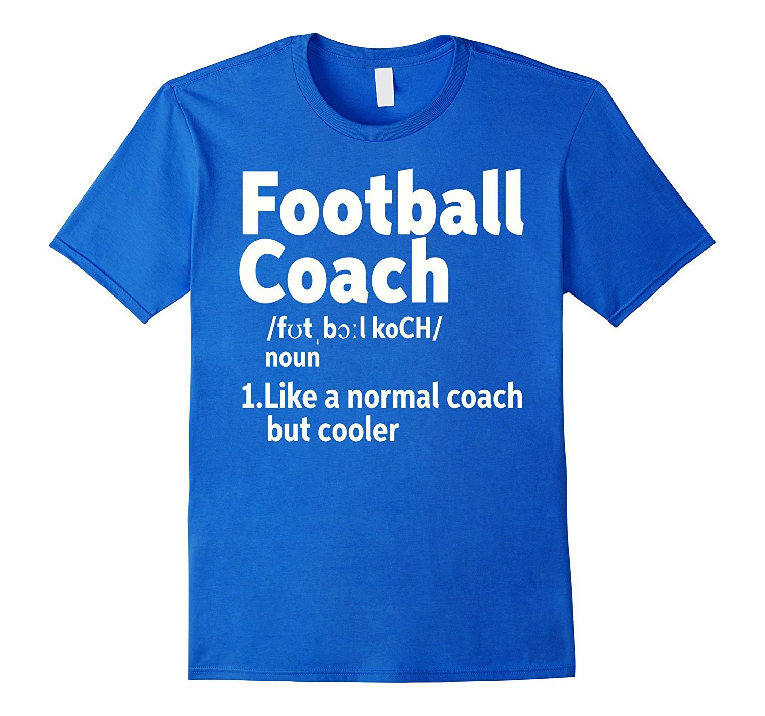 Football Coach Definition T-Shirt 2 » Cool Gifts for You - Mfamilygift Football Coach Definition T-Shirt 2