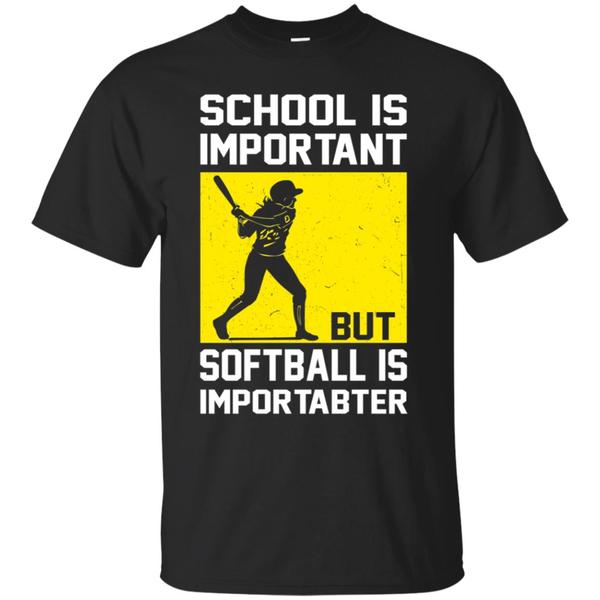 Shop From 1000 Unique School Is Important But Softball Is Importanter Batter Girl Shirt