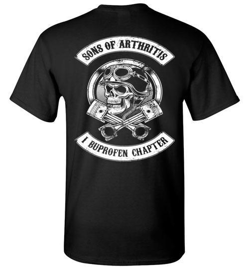 Shop From 1000 Unique Sons Of Arthritis Ibuprofen Chapter T-Shirt.