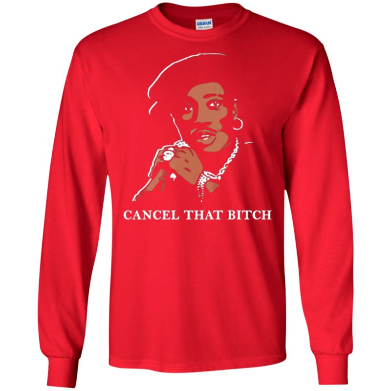 Shy Glizzy Shirts Cancel That Bitch T Shirt Hoodies Sweatshirt 4 » Cool Gifts for You - Mfamilygift Shy Glizzy Shirts Cancel That Bitch T Shirt Hoodies Sweatshirt 4