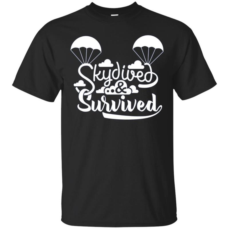 Skydived & Survived Skydiving Success Skydiver T Shirt Skydived & Survived Skydiving Success Skydiver T Shirt