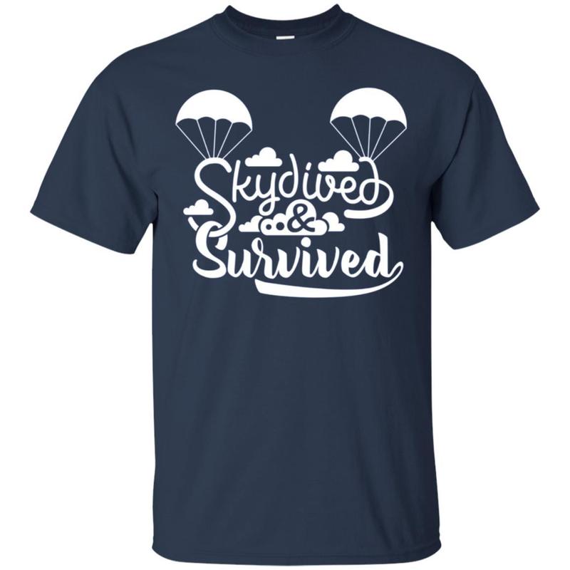 Skydived & Survived Skydiving Success Skydiver T Shirt 1 » Cool Gifts for You - Mfamilygift Skydived & Survived Skydiving Success Skydiver T Shirt 1