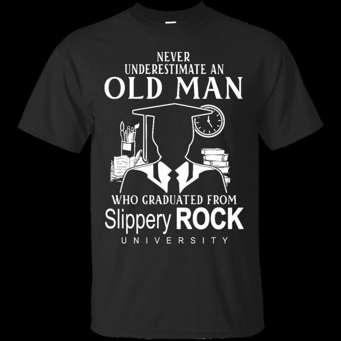 Slippery Rock Old Man Shirts Graduated Slippery Rock