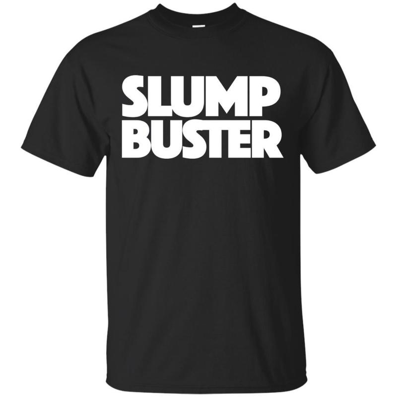 Slump Buster Shirt Break Out Of The Losing Streak T-Shirt