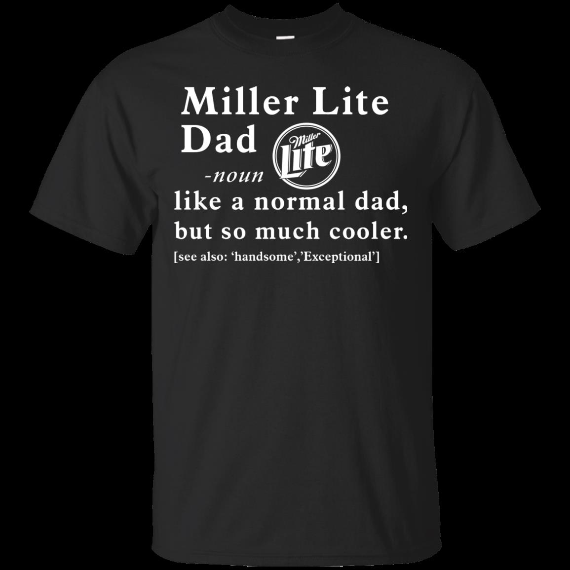 Fortuitous Miller Lite Dad Definition Fathers Day Gift T Shirt Hoodie Swerter