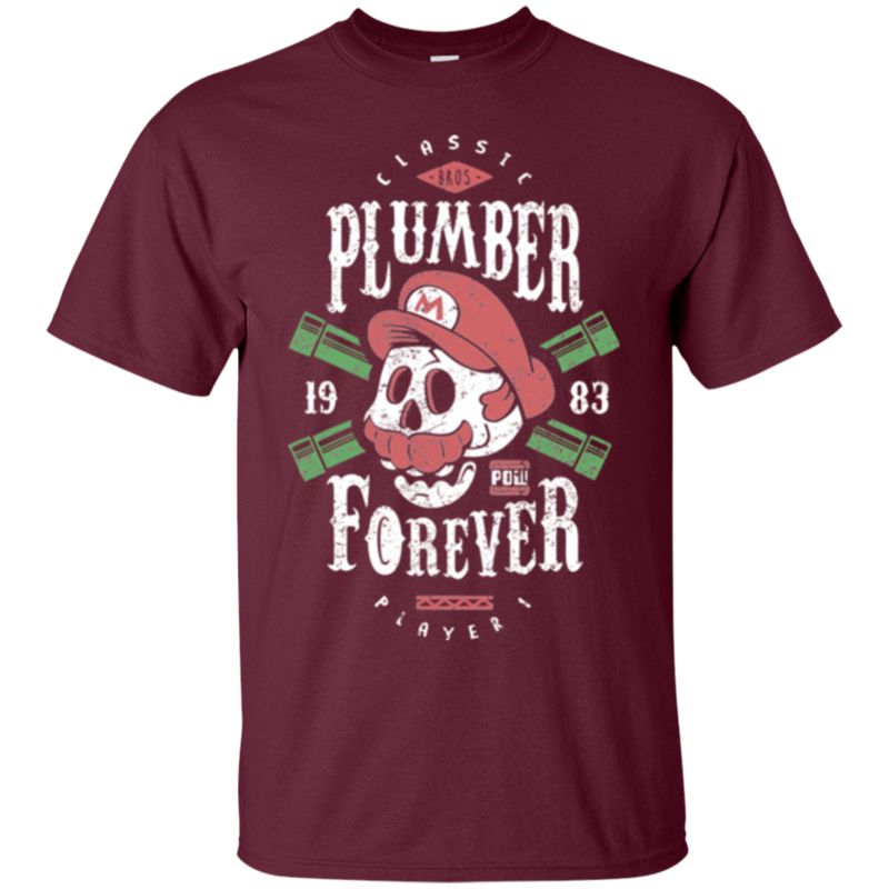 Funny Plumber Forever T-Shirt 1 » Cool Gifts for You - Mfamilygift Funny Plumber Forever T-Shirt 1