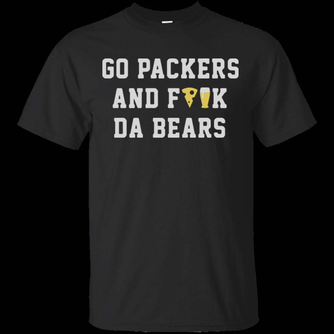 Go Packers And Fuck Da Bears T-Shirt – Moano Store