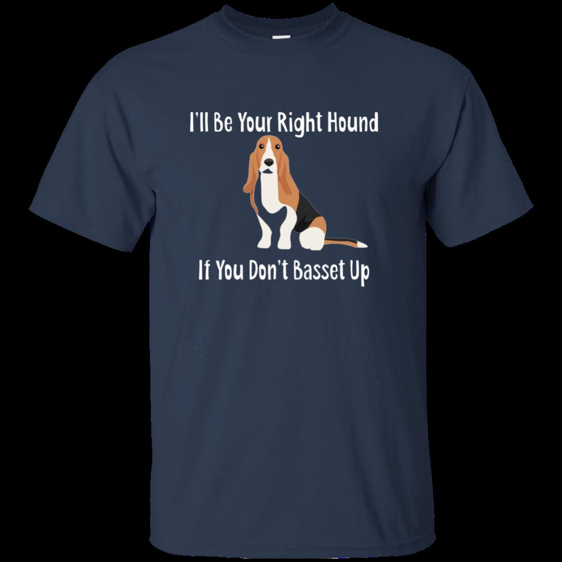 Greate Basset Hound Shirt Pun Women Kids Men Funny Sayings 1 » Cool Gifts for You - Mfamilygift Greate Basset Hound Shirt Pun Women Kids Men Funny Sayings 1