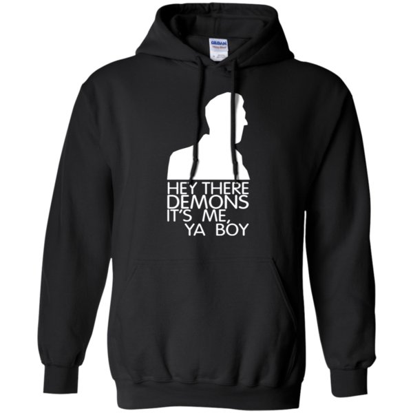 Hey There Demons It’S Me Ya Boy Hoodie Moano Store