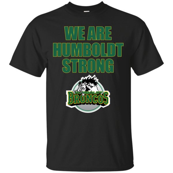 Humboldt Broncos We Are Humboldt Strong T-Shirt – Moano Store