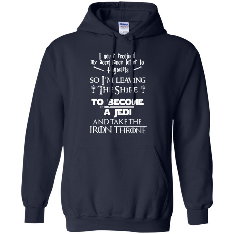 I Never Received My Acceptance Letter In Hogwarts So I’M Leaving Hoodie Moano Store 1 » Cool Gifts for You - Mfamilygift I Never Received My Acceptance Letter In Hogwarts So I’M Leaving Hoodie Moano Store 1