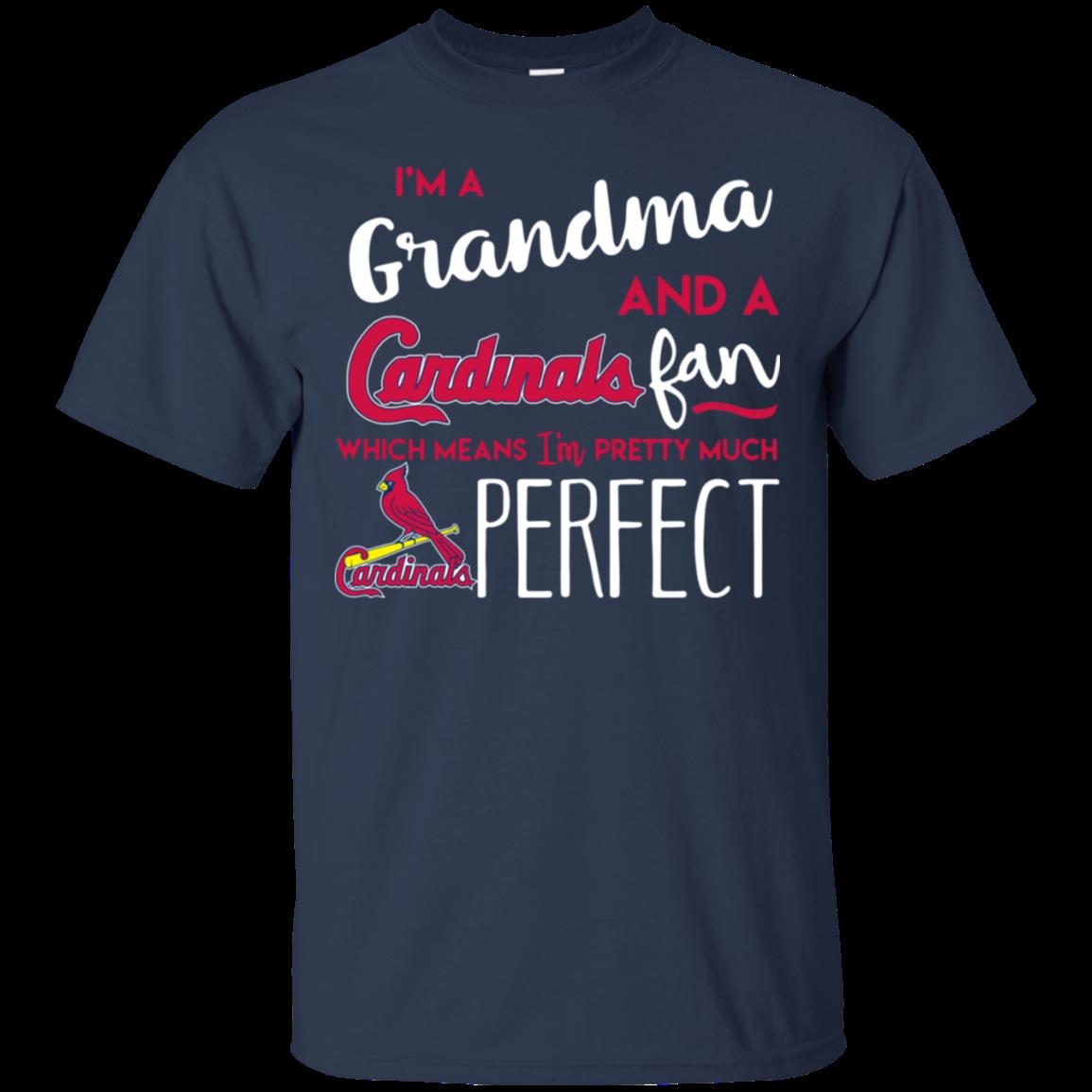 I’M A Grandma And A Cardinals Fan Which Means I’M Pretty Much Perfect T-Shirt Moano Store 1 » Cool Gifts for You - Mfamilygift I’M A Grandma And A Cardinals Fan Which Means I’M Pretty Much Perfect T-Shirt Moano Store 1