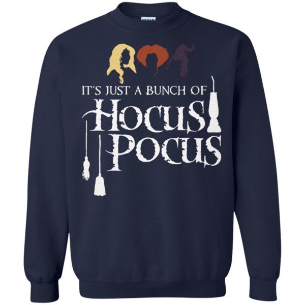 It’S Just A Bunch Of Hocus Pocus Witch Halloween Sweatshirt – Moano Store 1 » Cool Gifts for You - Mfamilygift It’S Just A Bunch Of Hocus Pocus Witch Halloween Sweatshirt – Moano Store 1