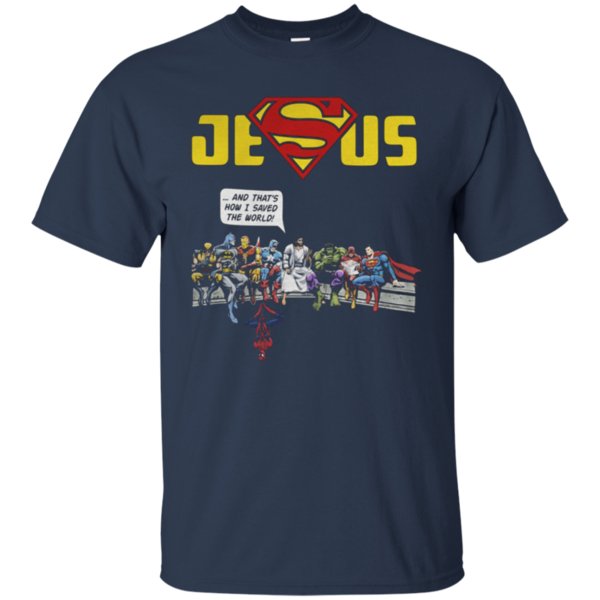 Jesus Superman Avenger That’S How I Save The World T-Shirt Moano Store 1 » Cool Gifts for You - Mfamilygift Jesus Superman Avenger That’S How I Save The World T-Shirt Moano Store 1