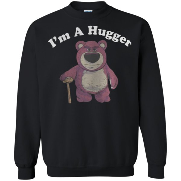 Lotso Huggin Bear I’M A Hugger Sweatshirt Moano Store