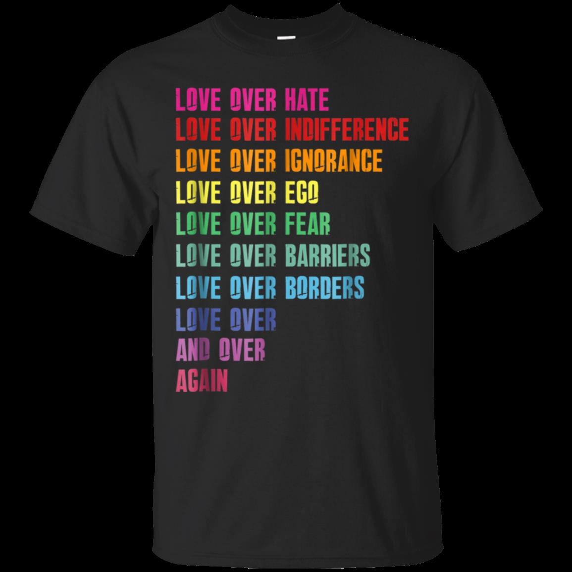 Love Over Hate, Love Over Indifference T-Shirt – Moano Store Love Over Hate, Love Over Indifference T-Shirt – Moano Store