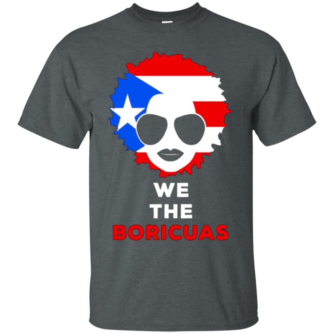 We The Boricuas Puerto Rico Flag Puerto Rican Pride T-Shirt 4 » Cool Gifts for You - Mfamilygift We The Boricuas Puerto Rico Flag Puerto Rican Pride T-Shirt 4
