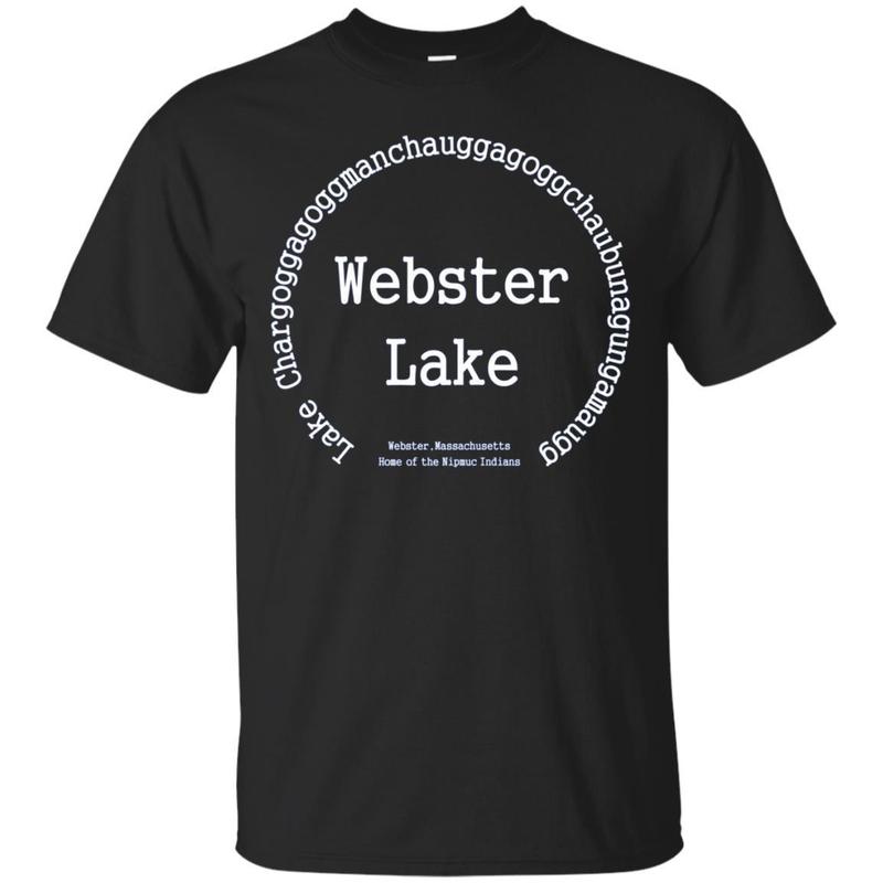 Webster Lake Chargoggagogg Tee T Shirt Massachusetts Nipmuc