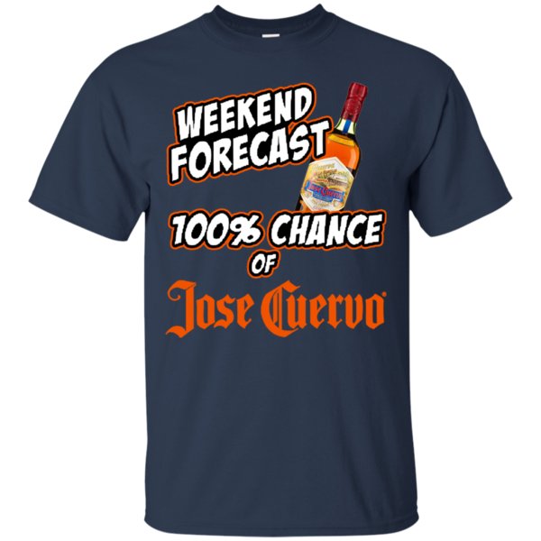 Weekend Forecast 100% Chance Of Jose Cuervo Tequila T Shirt Hoodie Sweater 1 » Cool Gifts for You - Mfamilygift Weekend Forecast 100% Chance Of Jose Cuervo Tequila T Shirt Hoodie Sweater 1
