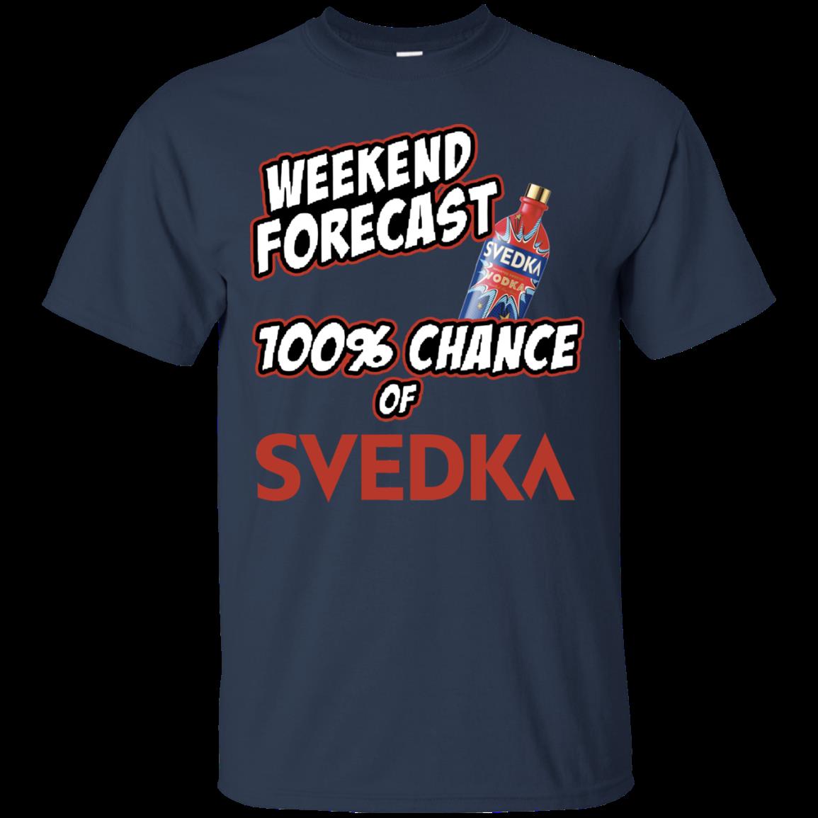 Weekend Forecast 100% Chance Of Svedka Vodka T Shirt Hoodie Sweater 1 » Cool Gifts for You - Mfamilygift Weekend Forecast 100% Chance Of Svedka Vodka T Shirt Hoodie Sweater 1