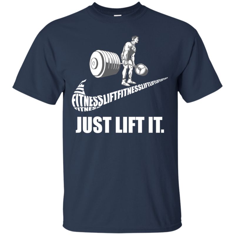 Weightlifting Nike Shirts Just Lift It 1 » Cool Gifts for You - Mfamilygift Weightlifting Nike Shirts Just Lift It 1