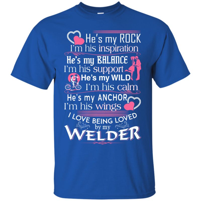 Welder Husband Shirts He’S My Rock 3 » Cool Gifts for You - Mfamilygift Welder Husband Shirts He’S My Rock 3